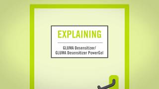 GLUMA Desensitizer [upl. by Mahgirb776]