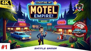 Starting My Motel Empire Motel Manager Simulator Part 1 [upl. by Omrelliug961]