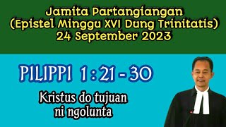 Jamita Partangiangan Epistel Minggu 24 September 2023 Pilippi 12130 [upl. by Devina]