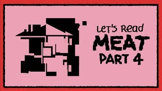 The Homestuck Epilogue Meat Part 4  Lets Read [upl. by Richie356]