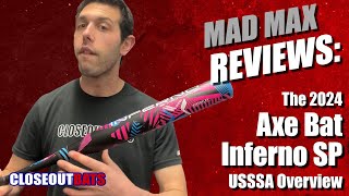 Axe Bat Inferno Slowpitch Bats USSSA Overview 2024 [upl. by Astera]