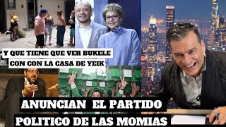 Anuncian partido POLÍTICO de MOMIAS en El SalvadorY que tiene que ver Bukele con la casa de YEIK [upl. by Lucinda]