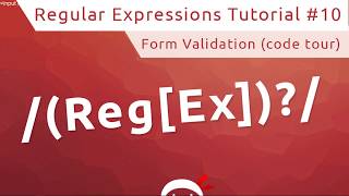 Regular Expressions RegEx Tutorial 10  Creating a Form Start Code Tour [upl. by Dahlia]