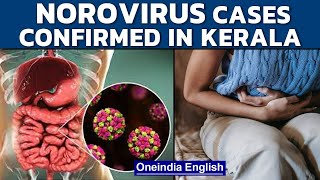 Norovirus cases confirmed in Kerala  Symptoms causes prevention Know all  Oneindia News [upl. by Mlehliw]