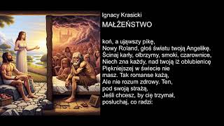 Ignacy Krasicki  MAŁŻEŃSTWO [upl. by Ttihw]