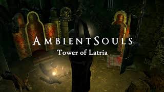 Ambient Souls  Tower of Latria  One Hour of Demons Souls Ambience and Atmosphere [upl. by Ainahs]