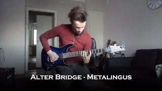 Alter Bridge  Metalingus Guitar Cover [upl. by Ekal347]