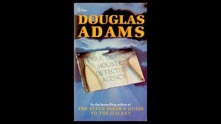 Dirk Gentlys Holistic Detective Agency  Read by Douglas Adams [upl. by Divadleahcim]