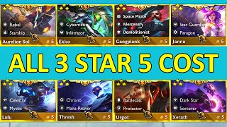 Set 35 ALL 5Cost Units 3 Star ⭐⭐⭐ [upl. by Nork160]