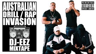 DJEEZ Mixtape  Australian Drill  Rap Invasion  Australian Drill Rap Mix [upl. by Aicillyhp]