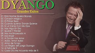 DYANGO MIX EXITOS SUS MEJORES CANCIONES [upl. by Alisia]