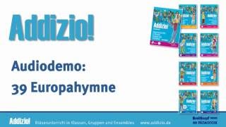 Addizio Audiodemo 39 Europahymne [upl. by Lema]