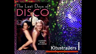 Kitustrailers  THE LAST DAYS OF DISCO Trailer en Español [upl. by Baggs]