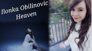 Ilonka Obilinovic feat Seba Dupont  Heaven  Cover Español [upl. by Wexler]