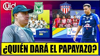 EN VIVO DESDE MEDELLÍN NACIONAL VS JUNIOR  LA ÚLTIMA DEL TIBURÓN PARA DUELO CLAVE EN EL ATANASIO [upl. by Eimak]