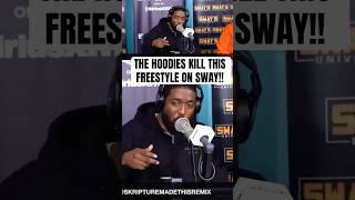 THE HOODIES Kill This Freestyle on SWAY REMIX [upl. by Aitetel]