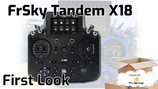 First look at the FrSky Tandem X18 Transmitter [upl. by Adeys]