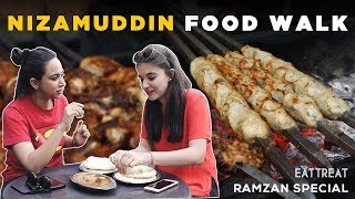 Exploring Nizamuddin’s Street Food  Ramzan Special [upl. by Corell]