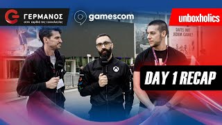 Recap of Day 1 by Unboxholics  Gamescom 2024  GERMANOS [upl. by Ettore921]