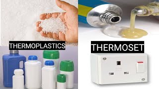 Thermoplastics and Thermosetting Plastics  Meaning difference uses [upl. by Wallford]