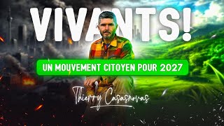 Vivants  Un mouvement citoyen pour 2027 [upl. by Sherwynd]