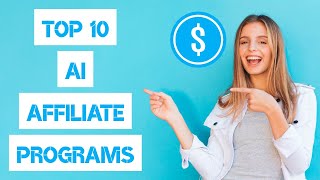 Best 10 AI Affiliate Marketing Programs 2024 [upl. by Howie]