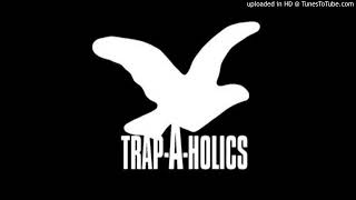 REUPLOAD TrapAHolics DJ Tags [upl. by Fara]