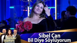 Sibel Can  Bil Diye Söylüyorum [upl. by Trelu]