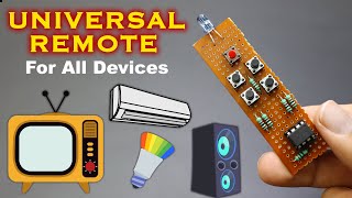 How to make Universal Remote Controller for all Devices [upl. by Eppesiug]