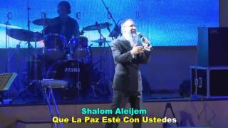 Avraham Fried  Hevenu Shalom amp Shalom Aleichem Lyrics Español Y Pronunciación Hebrea [upl. by Fink739]