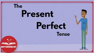 Present Perfect Tense  ESL Grammar Lessons  EasyTeaching [upl. by Moreville]