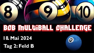 BCB Multiball Challenge Feld B Teil 2 [upl. by Hazen641]