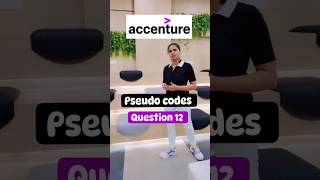 22 July Accenture Pseudo Code Questions accenturehiring accenturetechnicalassessmentquestions [upl. by Kendy725]