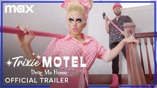 Trixie Motel Drag Me Home  Official Trailer  Max [upl. by Aihcila]