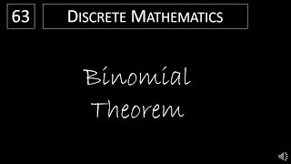 Discrete Math  641 The Binomial Theorem [upl. by Lahsram267]