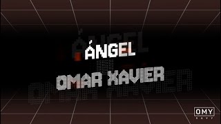 Ángel Omar Xavier Intimo Versión 2015 [upl. by Nyasuh]