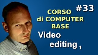 Maggiolina  Corso di computer Base  33 Video editing fotovideo 1p [upl. by Aissatsana]