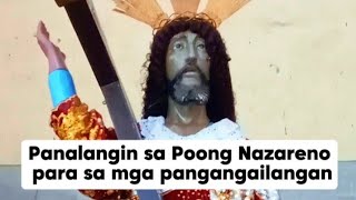 Panalangin sa Poong Nazareno para sa mga pangangailangan [upl. by Pump]