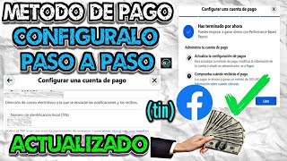 Como Configurar Metodo De pago En Facebook Por Primera Vez TIN SWIFT y Más ACTUALIZADO [upl. by Sivartal]