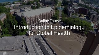 Online Course Introduction to Epidemiology in Global Health [upl. by Aerdnak169]