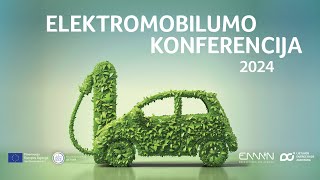 Elektromobilumo konferencija 2024 [upl. by Nwahsud31]