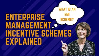 What is an EMI Enterprise Management Incentive Scheme [upl. by Rorie]