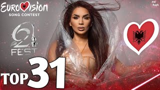 Festivali i Këngës 62  My Top 31 Albania 🇦🇱 Eurovision 2024 [upl. by Olav]