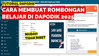 CARA MEMBUAT ROMBONGAN BELAJAR DI DAPODIK 2025 YANG BENAR [upl. by Couhp]