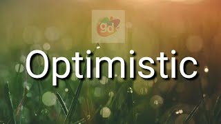 Optimistic Opposite  Antonym Word with MeaningGoogul Dictionary [upl. by Nylemaj]