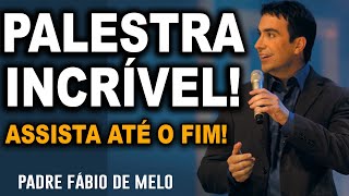 O QUE VOCÊ TEM SE OFERECIDO PALESTRA COM CONSELHOS EDIFICANTES  PADRE FABIO DE MELO [upl. by Egrog666]