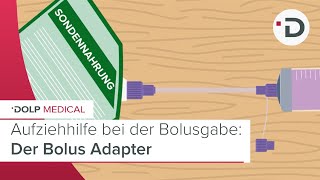 Bolus Adapter I Aufziehhilfe bei der Bolusgabe von Sondennahrung [upl. by Adabel]