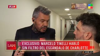 Marcelo Tinelli habló sin filtro del escándalo con Charlotte Caniggia [upl. by Cadmann]