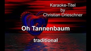 Oh Tannenbaum  traditional  Karaoke [upl. by Hayila]