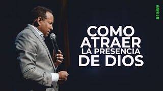 Como atraer la Presencia De Dios  Pastor Juan Carlos Harrigan  1569 [upl. by Ahsats]